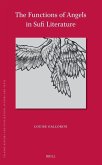 The Functions of Angels in Sufi Literature The Functions of Angels in Sufi Literature