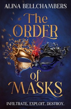 The Order of Masks - Bellchambers, Alina