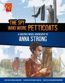 The Spy Who Wore Petticoats The Spy Who Wore Petticoats