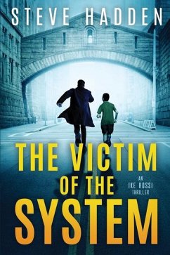 The Victim of the System - Hadden, Steve