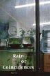 Rain or Coincidences - Bild 1
