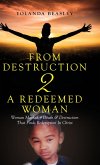 From Destruction 2 A Redeemed Woman