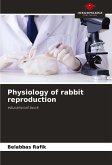 Physiology of rabbit reproduction