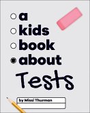 A Kids Book about Tests