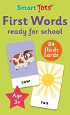 First Words - Ready for School First Words - Ready for School