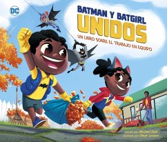 Batman Y Batgirl Unidos - Dahl, Michael