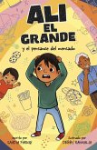 Ali El Grande Y El Percance del Mercado Ali El Grande Y El Percance del Mercado