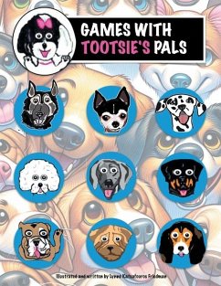 Games With Tootsie's Pals - Friedman, Lynne Katsafouros