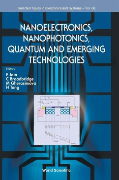 NANOELECTRONICS, NANOPHOTONICS, QUANTUM & EMERGING TECHNOLOG - F Jain, C Broadbridge M Gherasimova H