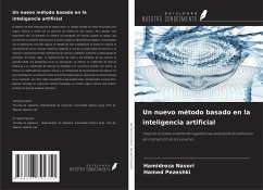 Un nuevo método basado en la inteligencia artificial - Naseri, Hamidreza; Pezeshki, Hamed