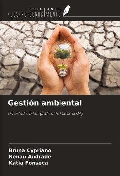 Gestión ambiental - Cypriano, Bruna; Andrade, Renan; Fonseca, Kátia