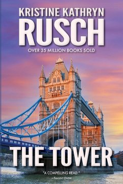 The Tower - Rusch, Kristine Kathryn