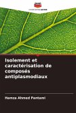 Isolement et caractérisation de composés antiplasmodiaux