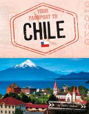 Your Passport to Chile