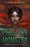 The Little Sea Monster The Little Sea Monster