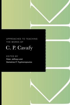 Cover Approaches to Teaching the Works of C. P. Cavafy