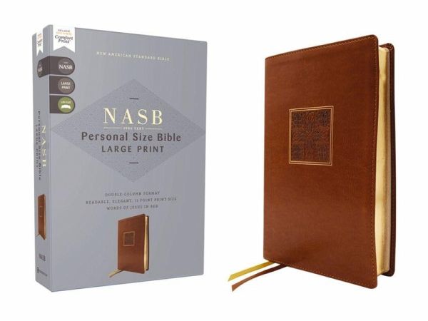Nasb, Personal Size Bible, Large Print, Leathersoft, Brown, Red Letter, 1995 Text, Comfort Print Nasb, Personal Size Bible, Large Print, Leathersoft, Brown, Red Letter, 1995 Text, Comfort Print