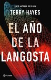 El Año de la Langosta / The Year of the Locust