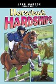 Horseback Hardships