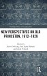 New Perspectives on Old Princeton,... - Bild 1