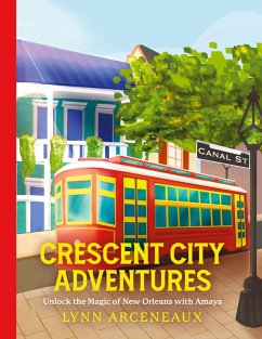 Crescent City Adventures - Arceneaux, Lynn