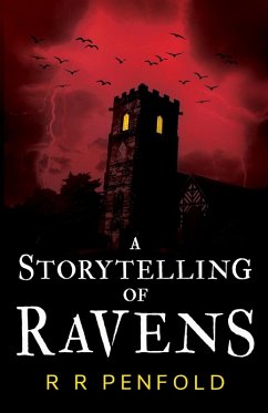 A Storytelling of Ravens - Penfold, R R