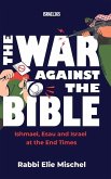 The War Against the Bible