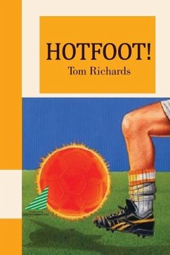 Hotfoot! - Richards, Tom