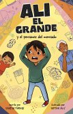 Ali El Grande Y El Percance del Mercado Ali El Grande Y El Percance del Mercado
