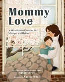 Mommy Love Mommy Love
