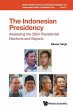 INDONESIAN PRESIDENCY, THE - Bild 1