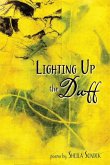 Lighting Up the Duff