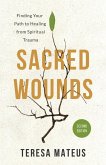 Sacred Wounds (2nd Edition) Sacred Wounds (2nd Edition)