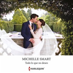 Todo lo que no deseo (MP3-Download) - Smart, Michelle