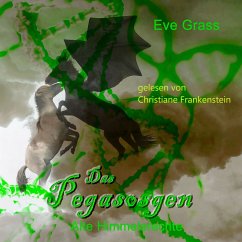 Das Pegasosgen: Alte Himmelsrechte (MP3-Download) - Eve Grass