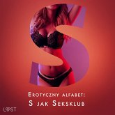 Erotyczny alfabet: S jak Seksklub - zbiór opowiadań (MP3-Download)