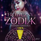 Erotyczny zodiak: 10 opowiadań dla Lwa (MP3-Download)