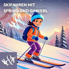 Cover Skifahren mit Spring und Ginkerl (MP3-Download)