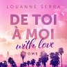De toi à moi (with love) - Tome 3... - Bild 1