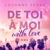 De toi à moi (with love) - Tome 3 (MP3-Download)