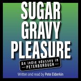 Sugar, Gravy, Pleasure (MP3-Download)