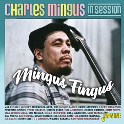 Charles Mingus In Session - Mingus Fingus - Diverse