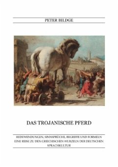 Das Trojanische Pferd - Bildge, Peter