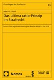 Das ultima ratio-Prinzip im Strafrecht Das ultima ratio-Prinzip im Strafrecht