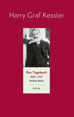 Das Tagebuch (1880-1937), Band 3 - Kessler, Harry Graf