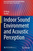 Indoor Sound Environment and Acoustic Perception Indoor Sound Environment and Acoustic Perception