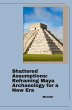 Shattered Assumptions: Reframing Maya... - Bild 1