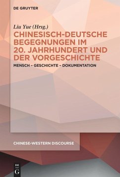 Cover Chinesisch-deutsche Begegnungen im 20. Jahrhundert und der Vorgeschichte