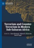 Terrorism and Counter-Terrorism in Modern Sub-Saharan Africa (eBook, PDF)