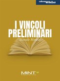 I Vincoli Preliminari (eBook, ePUB)